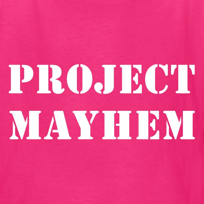 Project Mayhem
