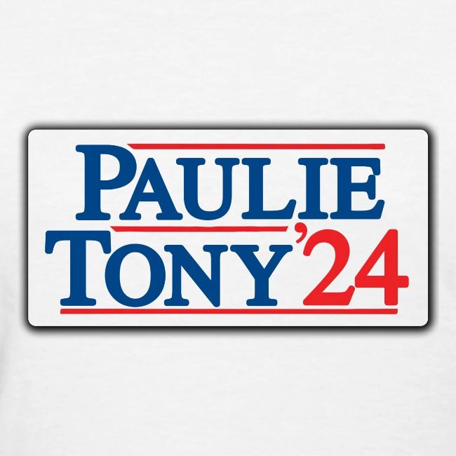 Paulie & Tony for Co-President 2024