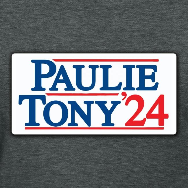 Paulie & Tony for Co-President 2024