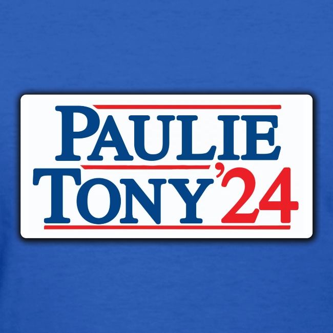 Paulie & Tony for Co-President 2024