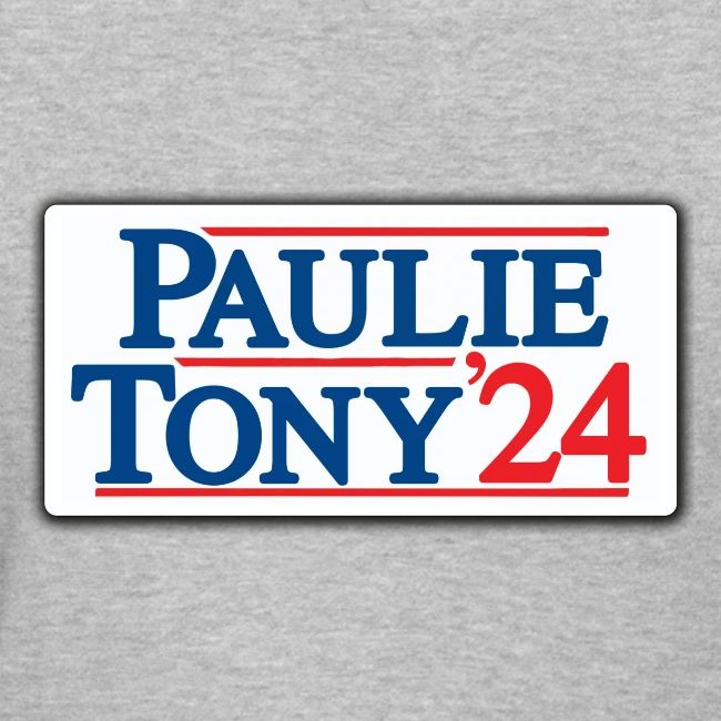 Paulie & Tony for Co-President 2024