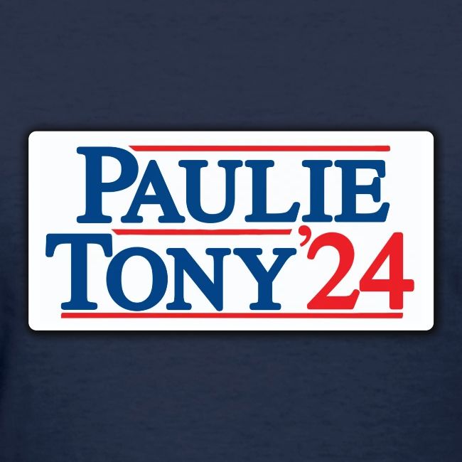 Paulie & Tony for Co-President 2024