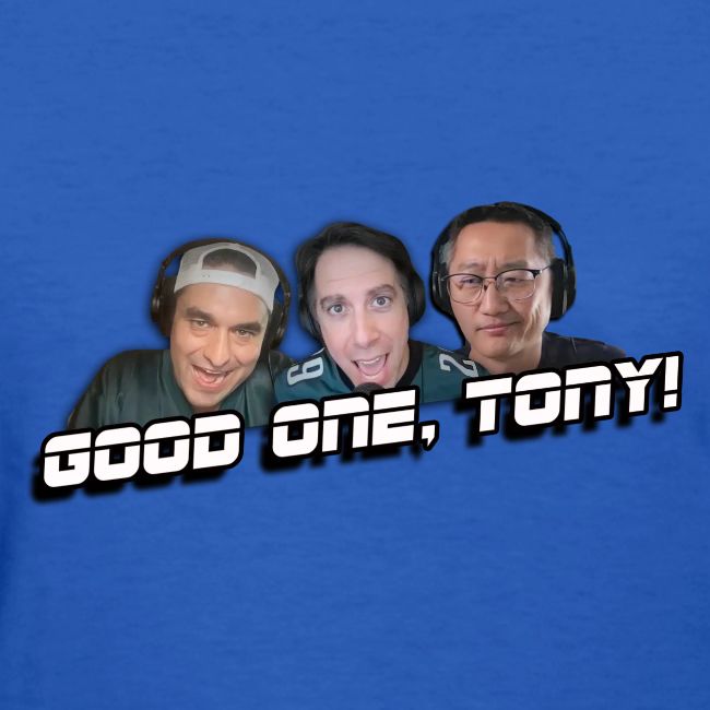 GOOD ONE, TONY! (with Fusco Show back)