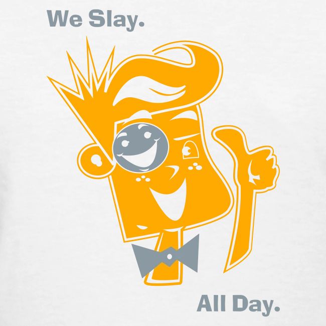 We Slay All Day Shiny Shirt Metallic Silver & Gold