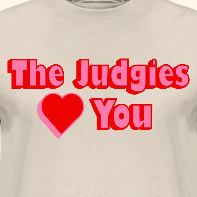 The Judgies Love You