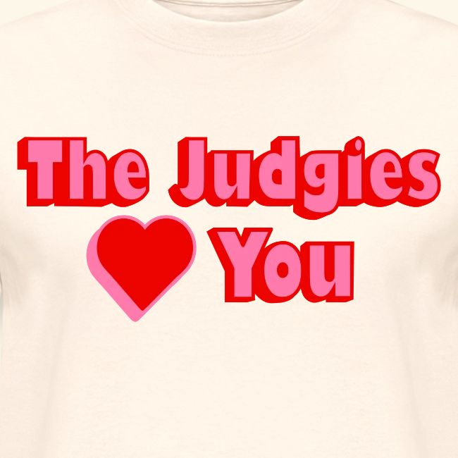 The Judgies Love You