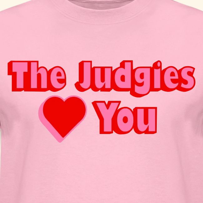 The Judgies Love You