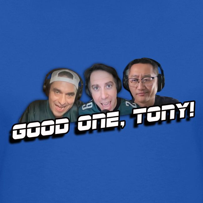 GOOD ONE, TONY! (with Fusco Show back)