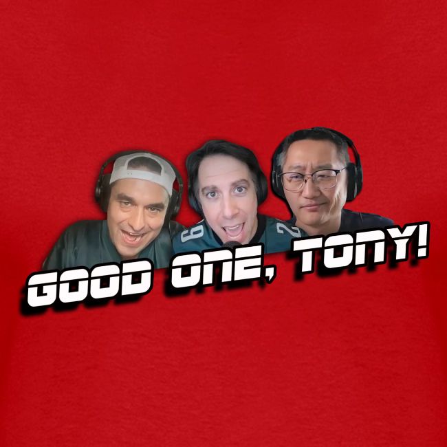 GOOD ONE, TONY! (with Fusco Show back)
