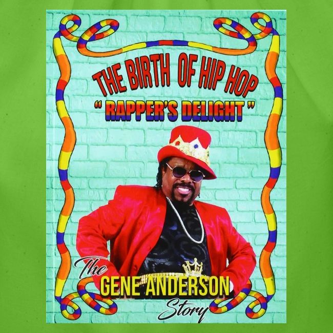 THE BIRTH OF HIP HOP RAPPER'S DELIGHT