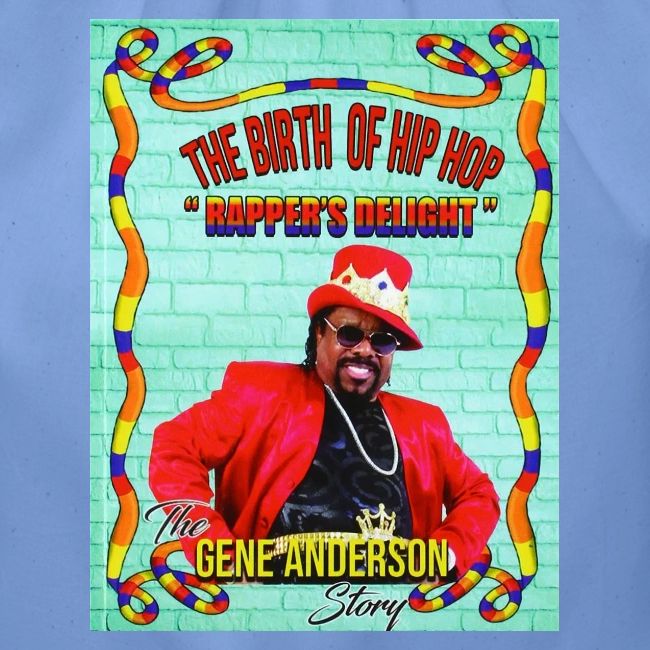 THE BIRTH OF HIP HOP RAPPER'S DELIGHT