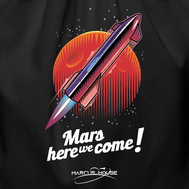 Mars Here We Come - Dark - With Logo