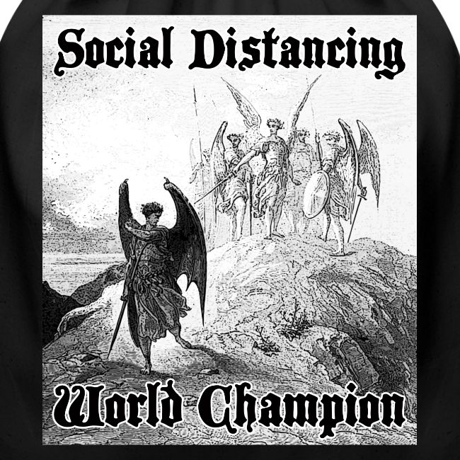 Social Distancing World Champion