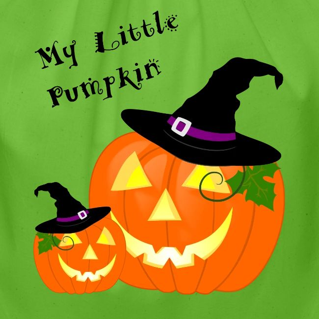 My Little Pumpkin in a Witches Hat