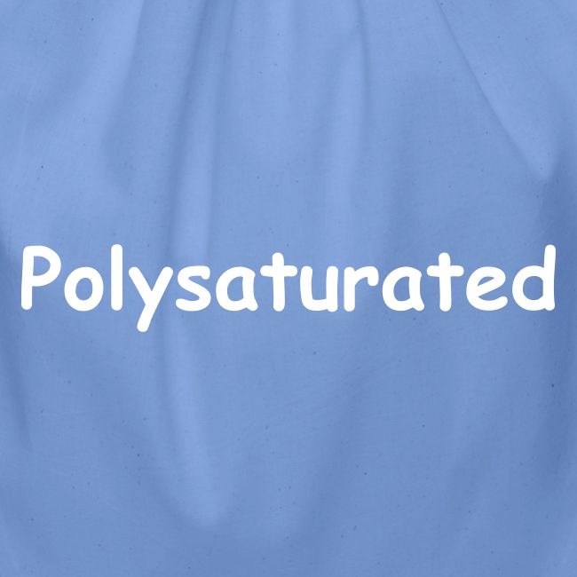 Polysaturated