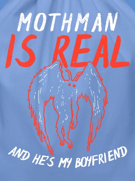 Mothman Is Real Boyfriend