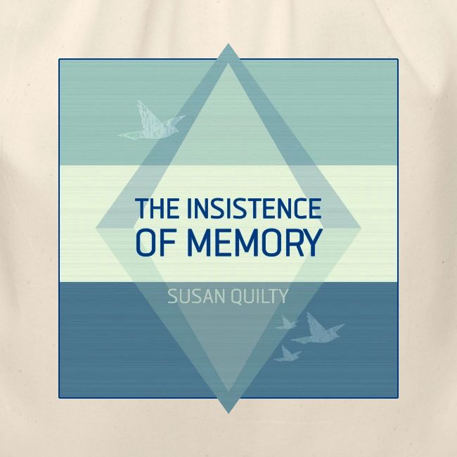 The Insistence of Memory