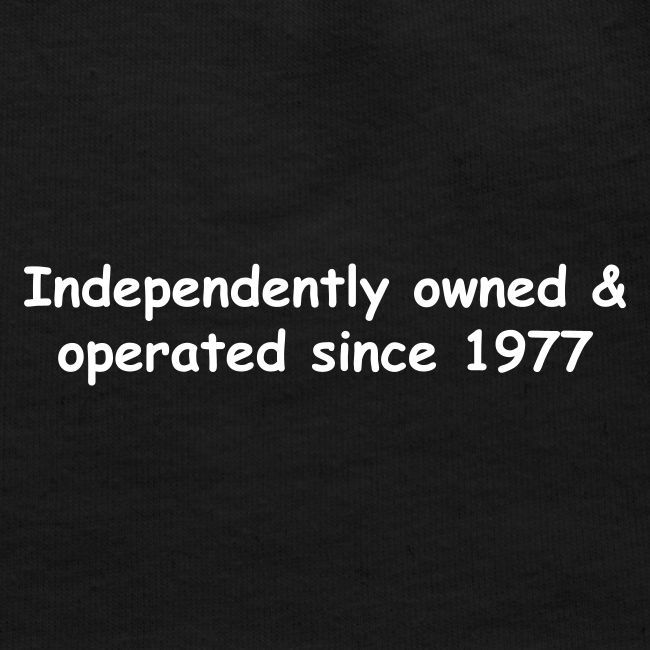 Independently Owned & Operated