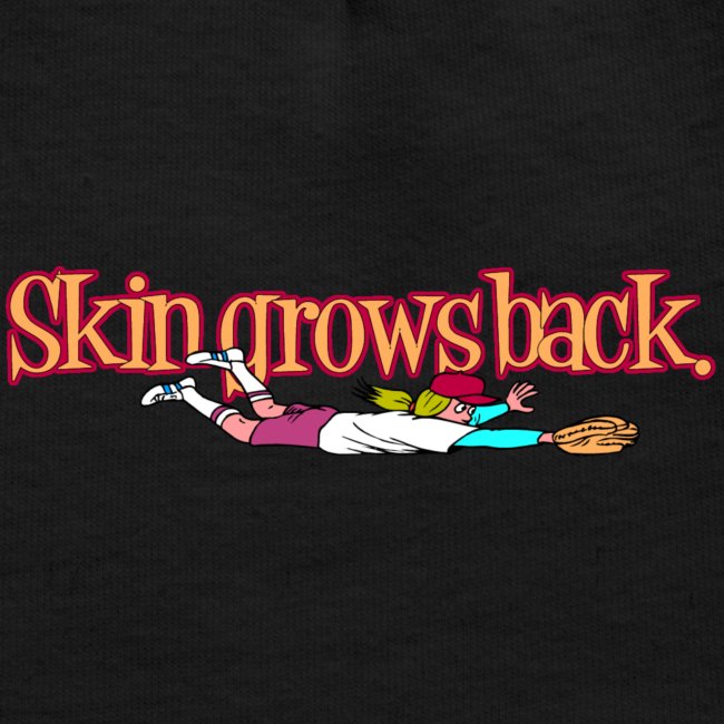 Skin Grows Back