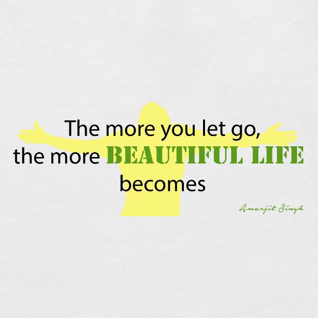 Beautiful life