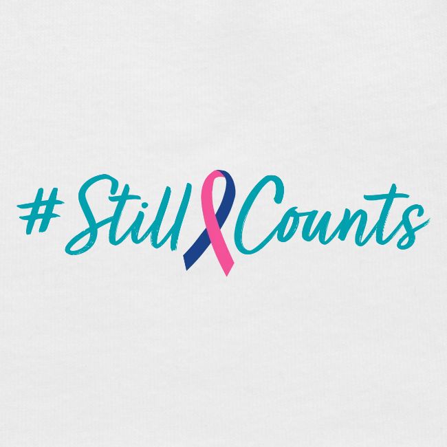Your Baby #StillCounts (Customizable!)