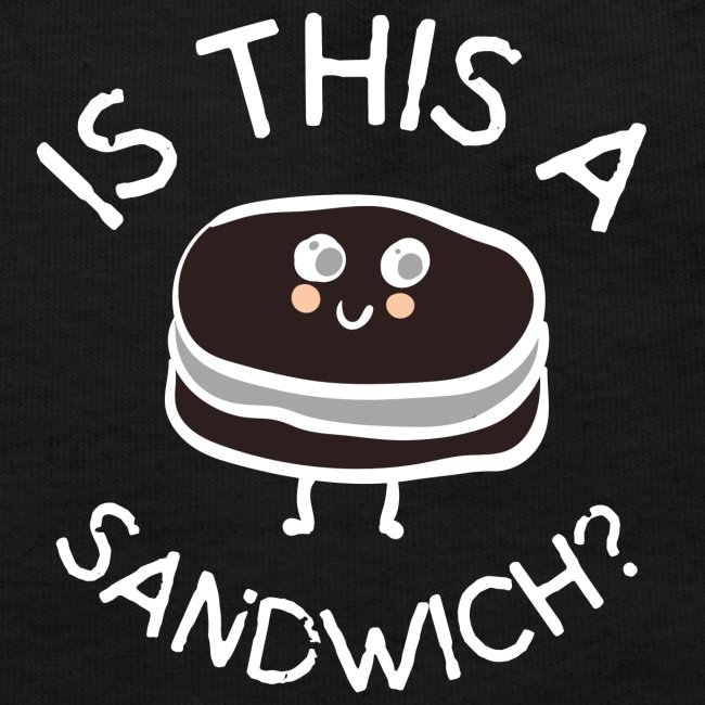 Is This A Sandwich | Cookie