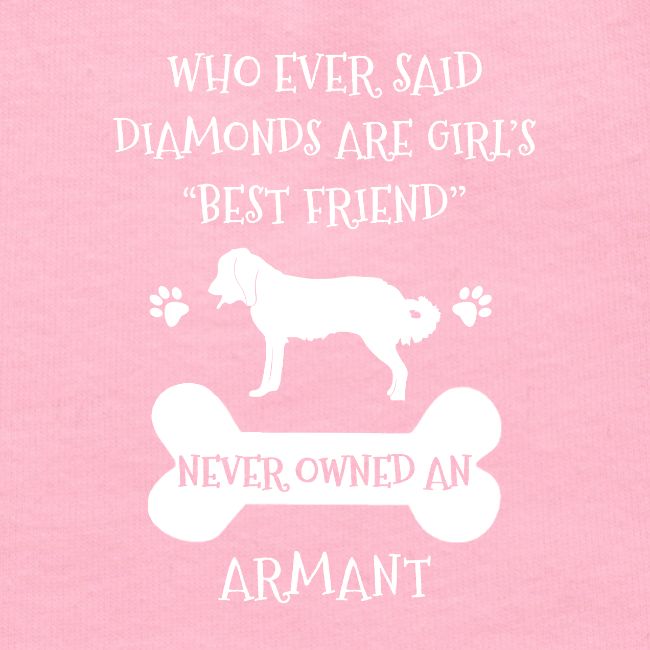 My Best Friend Is Armant Cool Gift