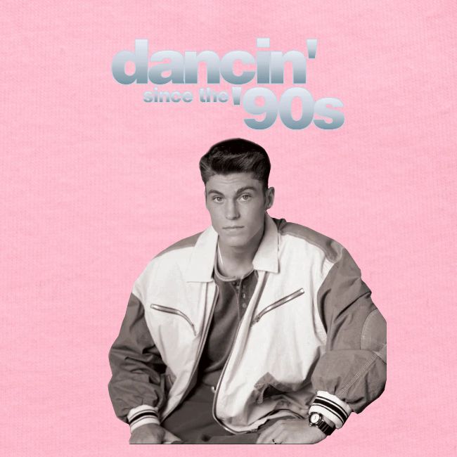 Dancin' Since The '90s