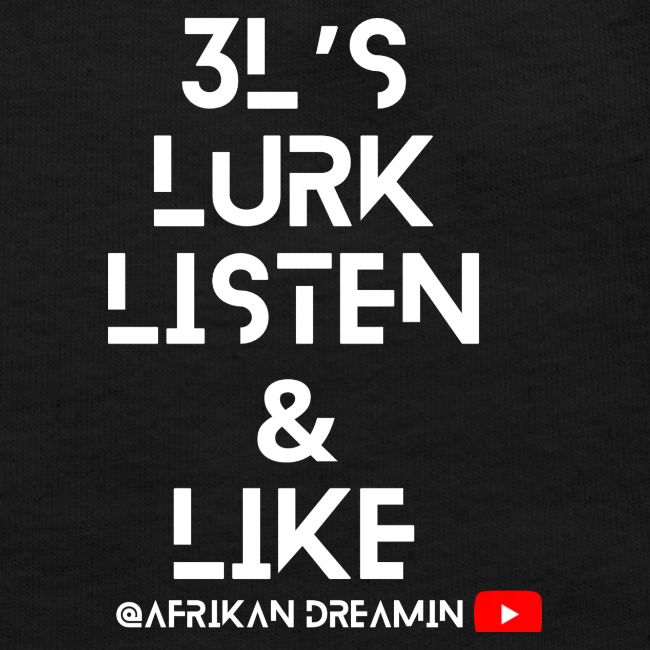 3L's Lurk, Listen & Like