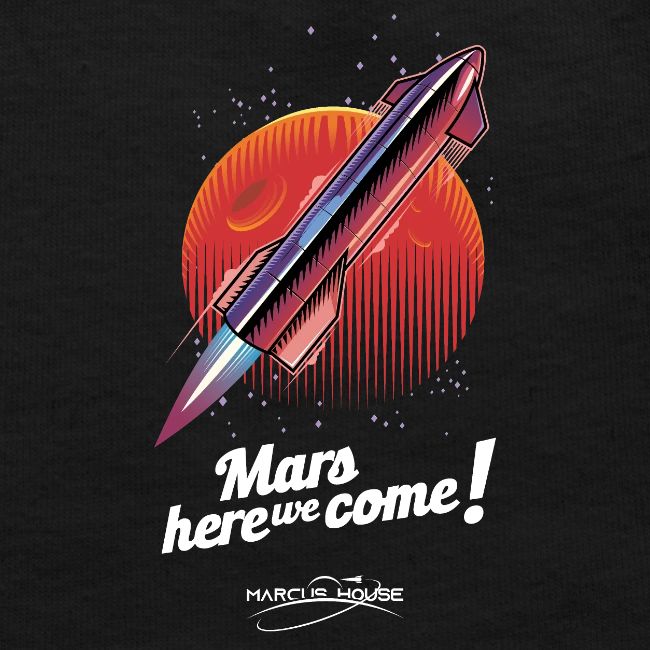 Mars Here We Come - Dark - With Logo