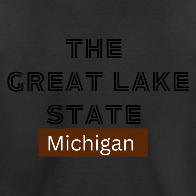 The Great Lake State. Michigan