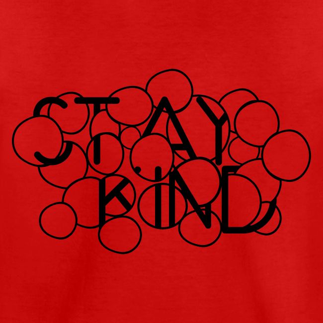 Stay Kind Abstract