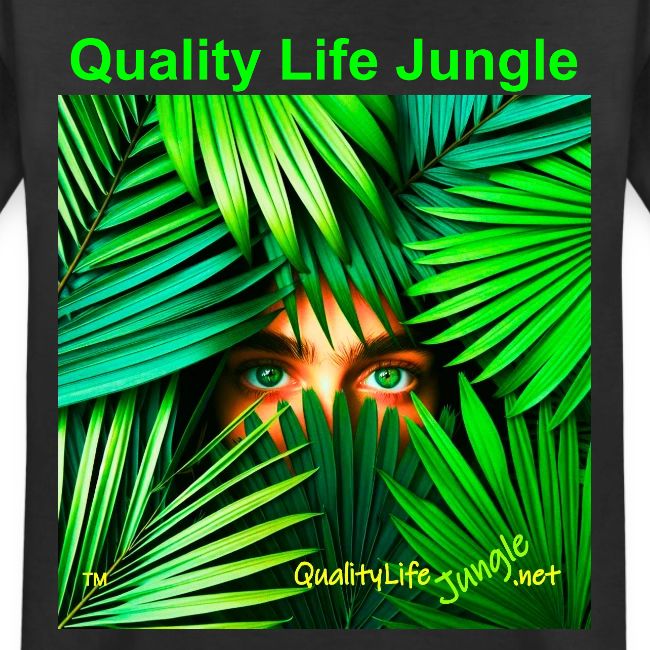 Quality Life Jungle: The Darker Side