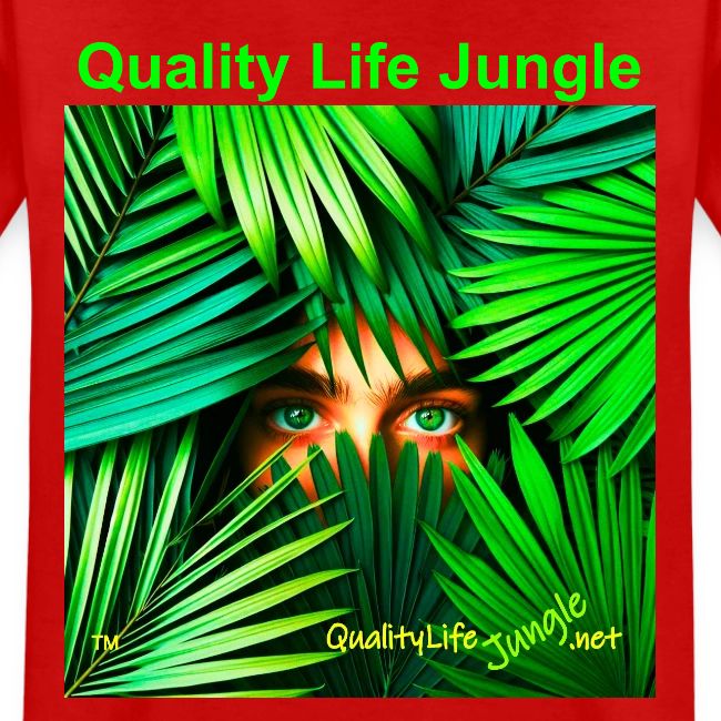 Quality Life Jungle: The Darker Side