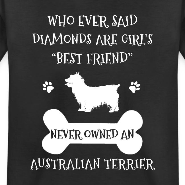 My Best Friend Is Australian Terrier Cool Gift