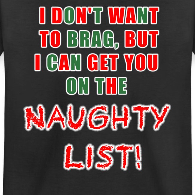 I can get you on the naughty list