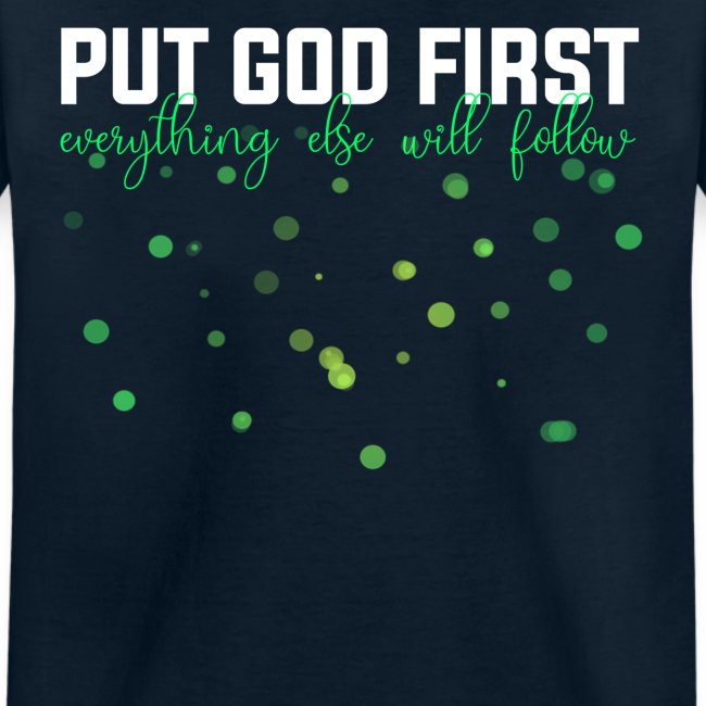 Put God First Bible Shirt