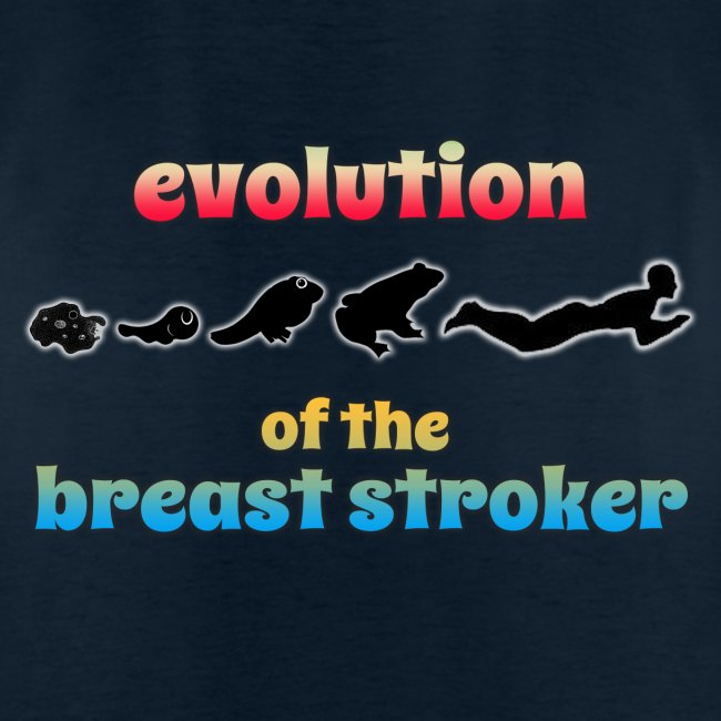 Evolution of BreastStroke