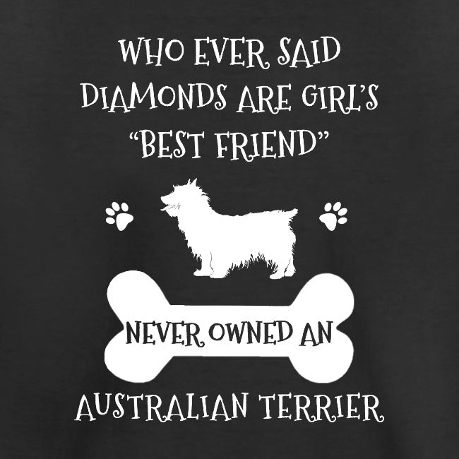 My Best Friend Is Australian Terrier Cool Gift