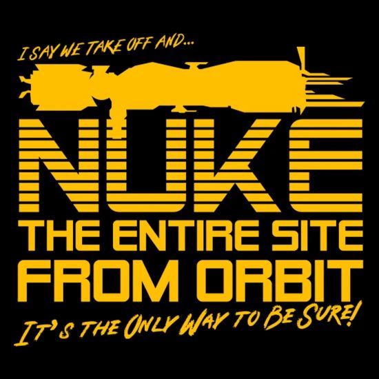 I Say We Nuke the Entire Site From Orbit' Gildan Heavy Blend Adult Zip  Hoodie | Spreadshirt