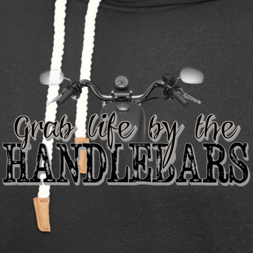 Grab Life By The Handlebars - Unisex Shawl Collar Hoodie