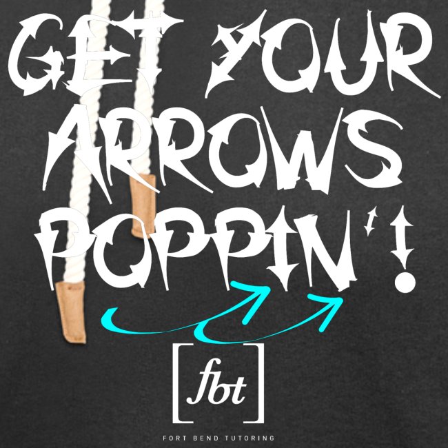 Get Your Arrows Poppin'! [fbt] 2
