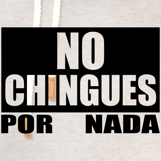 No Chingues