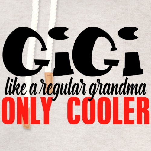 Gigi - Like a Regular Grandma - Unisex Shawl Collar Hoodie