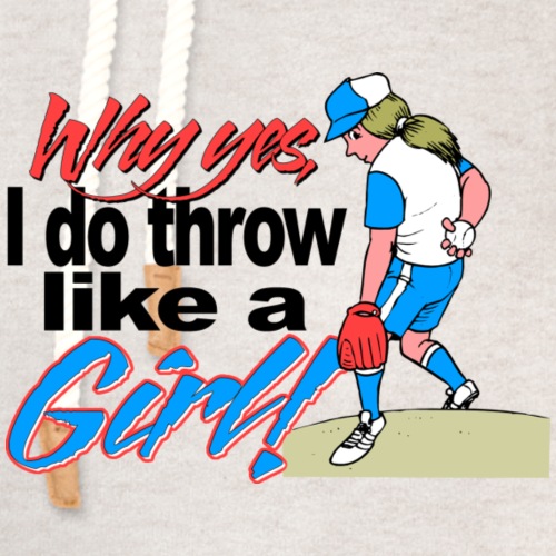 Softball Throw Like a Girl - Unisex Shawl Collar Hoodie