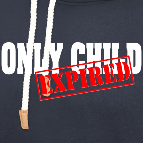 Only Child Expired - Unisex Shawl Collar Hoodie