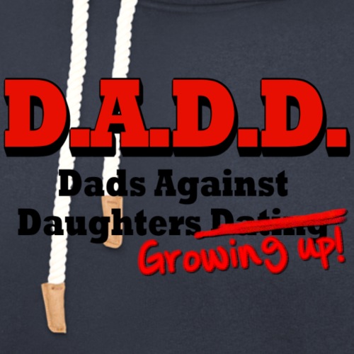 Dads Against Daughters Growing Up - Unisex Shawl Collar Hoodie