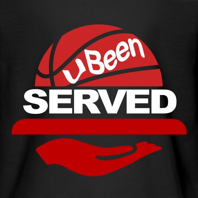YOU BEEN SERVED