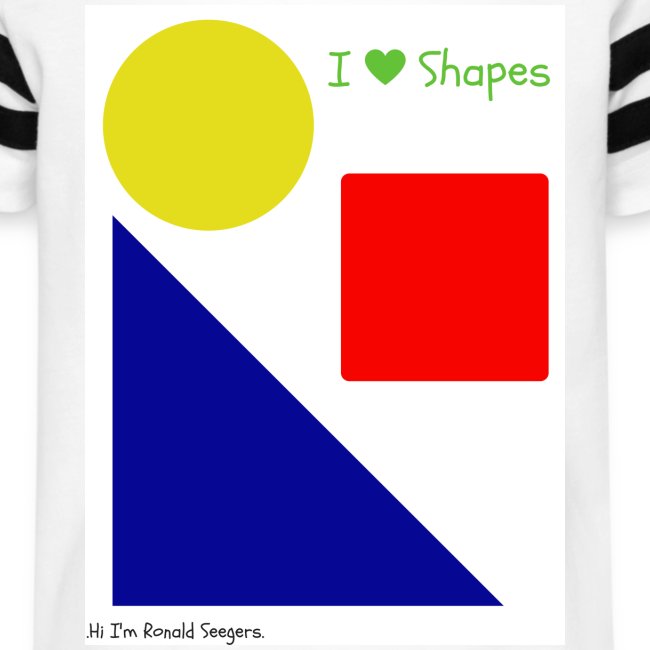 Hi I'm Ronald Seegers Collection-I Love Shapes