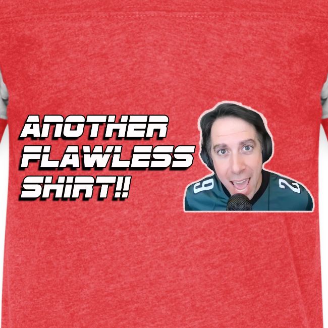ANOTHER FLAWLESS SHIRT
